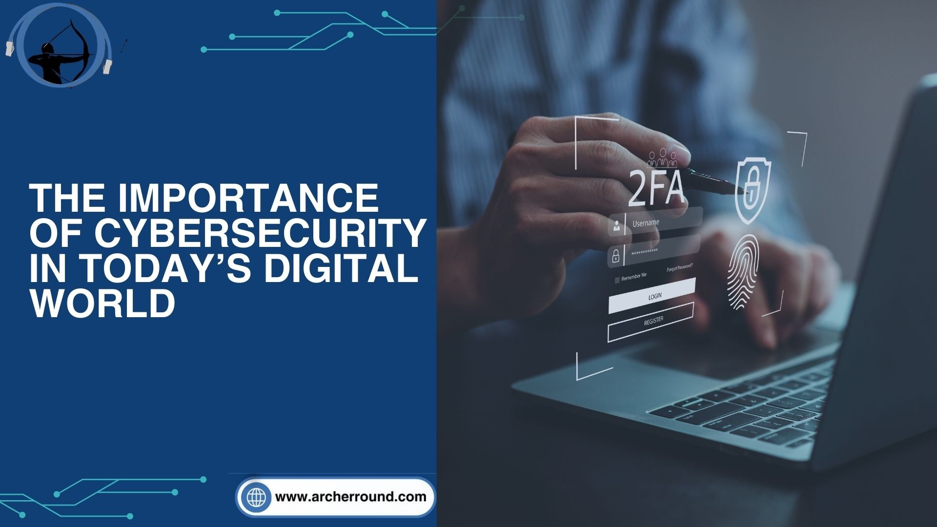 The Importance of Cybersecurity
